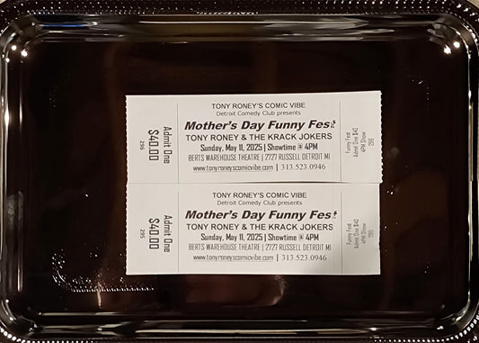 ANNUAL MOTHER’S DAY FUNNY FEST COMEDY TICKETS DET, MI 7 PM