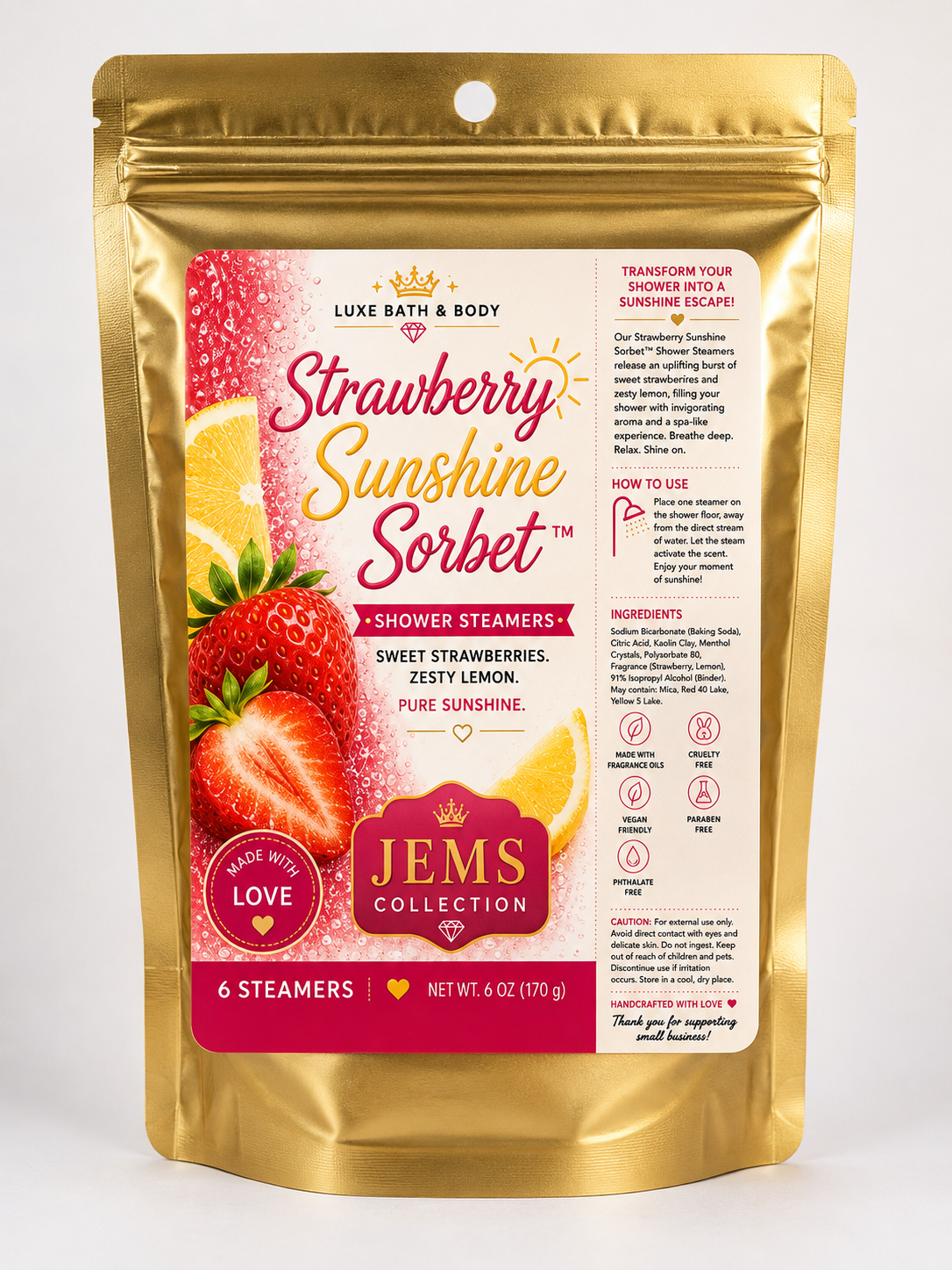 A stand-up pouch of Luxe Bath & Body Strawberry Sunshine Sorbet shower steamers by Jems Collection, featuring a metallic gold background with a large pink and red front label showing strawberries and lemon slices.